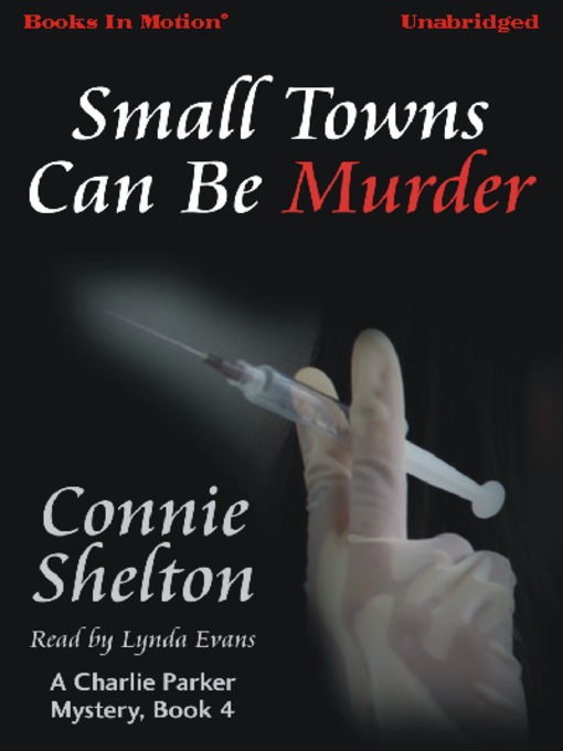 Title details for Small Towns Can Be Murder by Connie Shelton - Wait list
